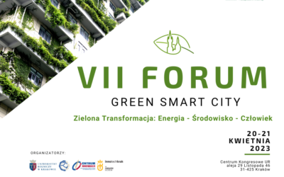 W dniach 20-21 kwietnia 2023 r. odbędzie się VII Forum Green Smart City!